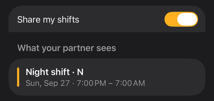 In Shift Calendar, Share my shifts switched on, and below it a night shift from 7:00 PM to 7:00 AM as your partner will see it